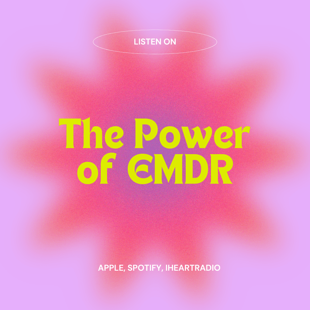 The Power of EMDR